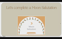 Load and play video in Gallery viewer, Digital Yoga- Moon Salutation
