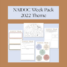 Load image into Gallery viewer, NAIDOC Week Pack- 2022 Theme
